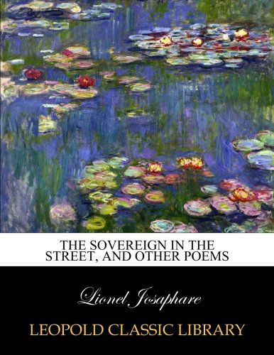 The sovereign in the street, and other poems