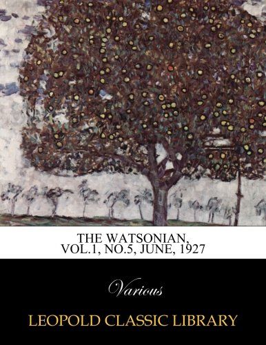 The Watsonian, Vol.1, No.5, June, 1927