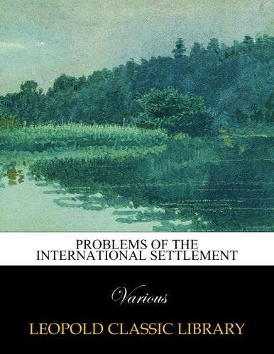 Problems of the international settlement