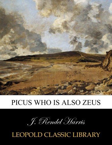 Picus who is also Zeus