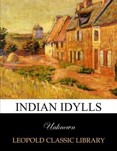 Indian idylls