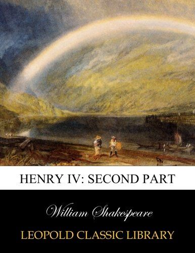 Henry IV: second part