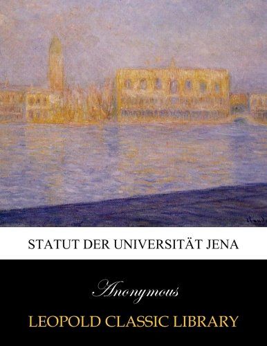 Statut der Universität Jena (German Edition)