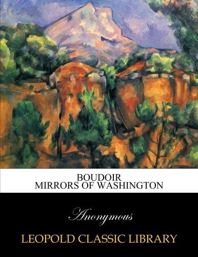 Boudoir mirrors of Washington