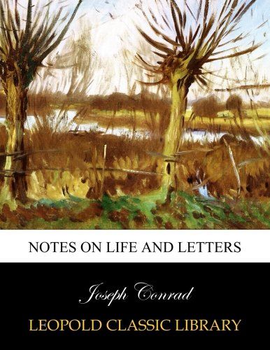 Notes on life and letters