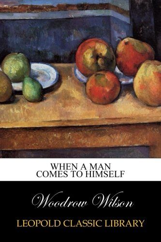 When a man comes to himself