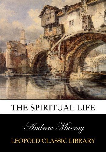 The spiritual life