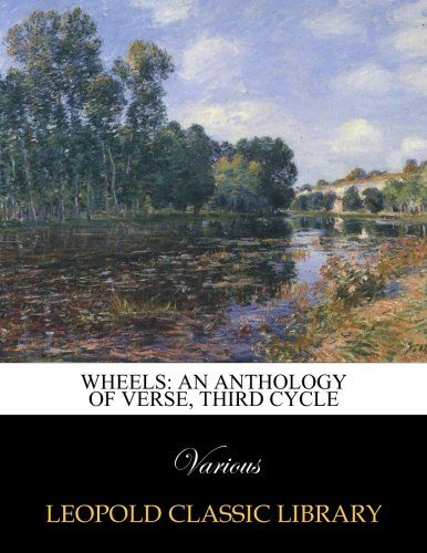 Wheels: an anthology of verse, third cycle