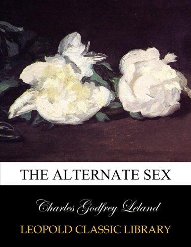The alternate sex