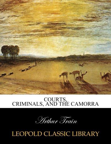 Courts, criminals, and the Camorra