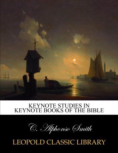 Keynote studies in keynote books of the Bible