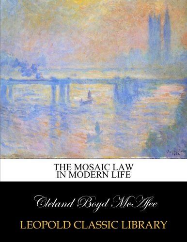The Mosaic law in modern life