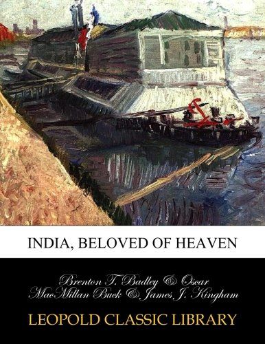 India, beloved of heaven
