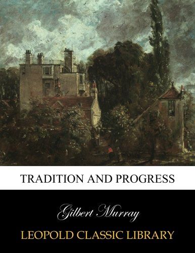 Tradition and progress