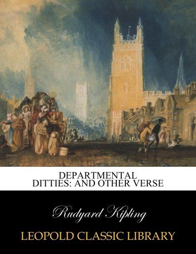 Departmental ditties: and other verse