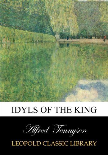Idyls of the king