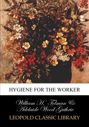 Hygiene for the worker