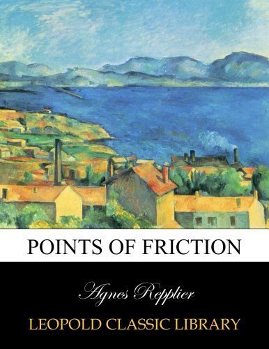Points of friction