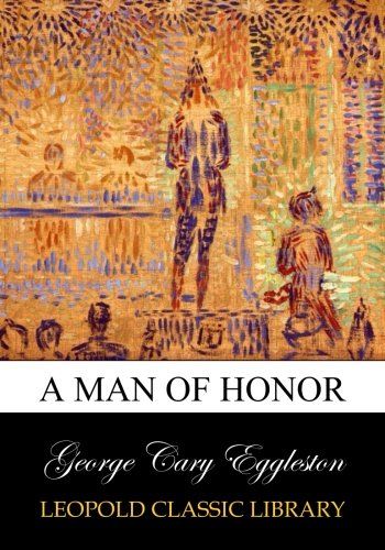 A man of honor