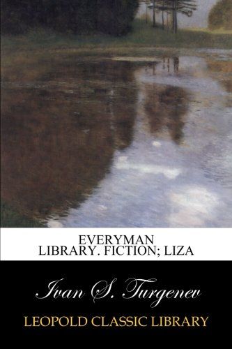 Everyman Library. Fiction; Liza