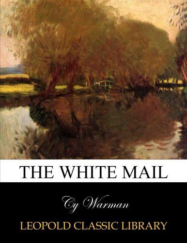 The White Mail