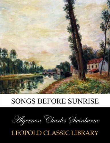 Songs before sunrise