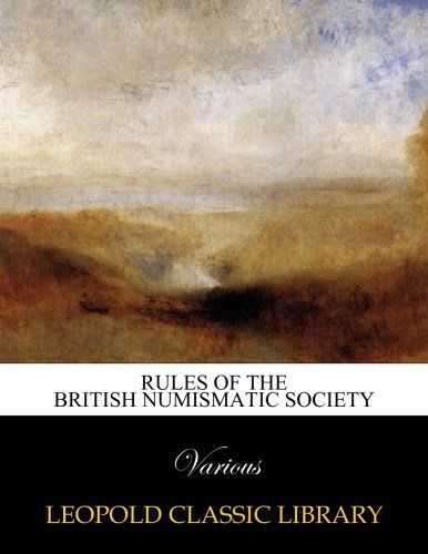 Rules of the British Numismatic Society
