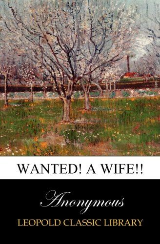 Wanted! A wife!!
