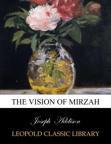 The Vision of Mirzah