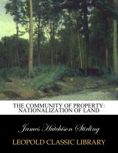 The Community of Property: Nationalization of Land