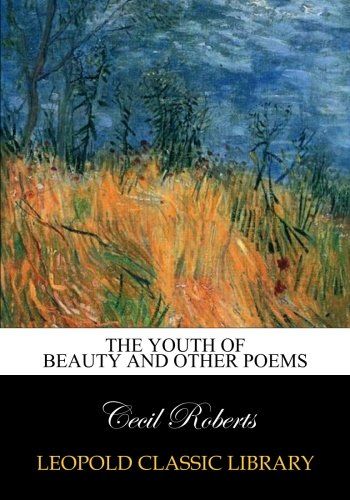 The youth of beauty and other poems
