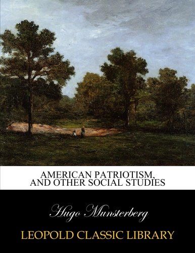 American patriotism, and other social studies