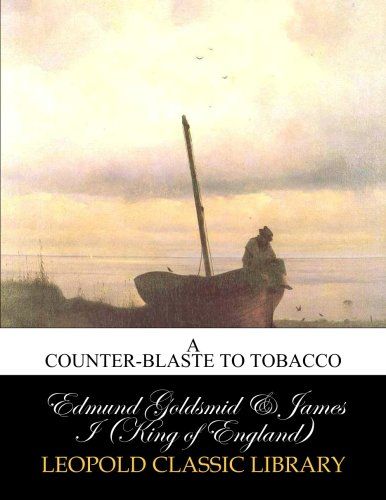 A counter-blaste to tobacco