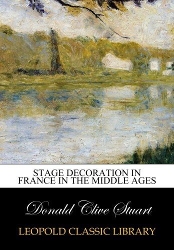 Stage decoration in France in the Middle Ages