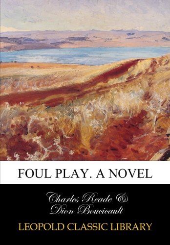 Foul play. A novel