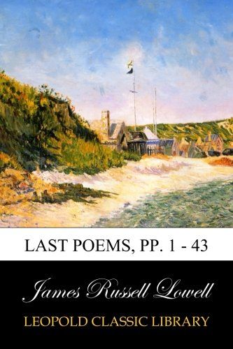 Last Poems, pp. 1 - 43