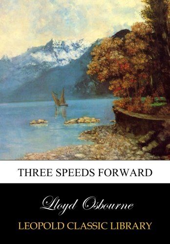 Three speeds forward