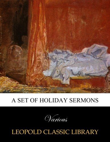 A Set of Holiday Sermons
