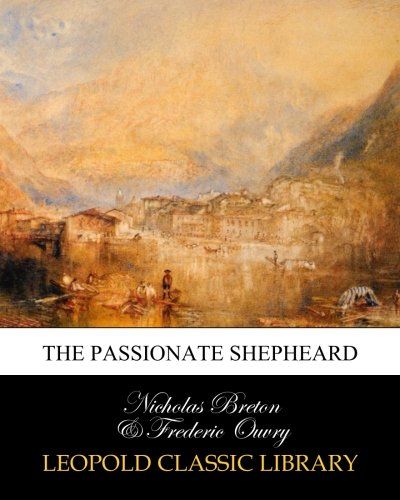 The Passionate Shepheard