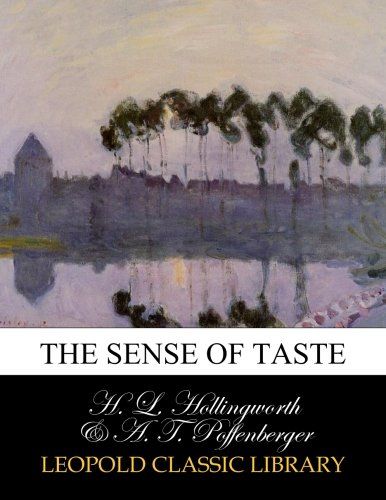 The sense of taste