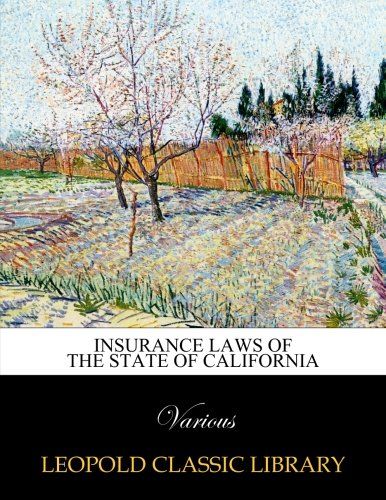 Insurance laws of the state of California
