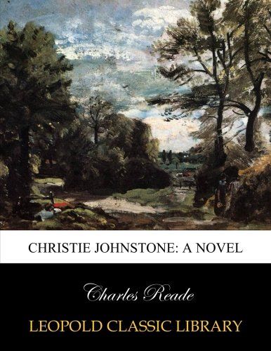 Christie Johnstone: a novel