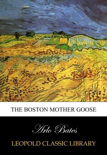 The Boston Mother Goose