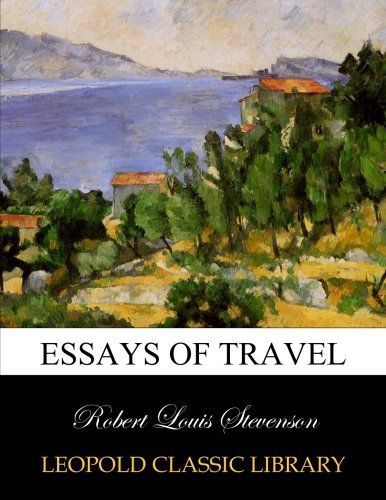 Essays of travel