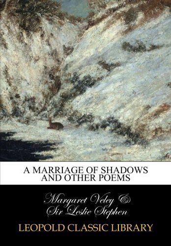 A marriage of shadows and other poems