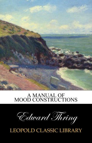 A manual of mood constructions