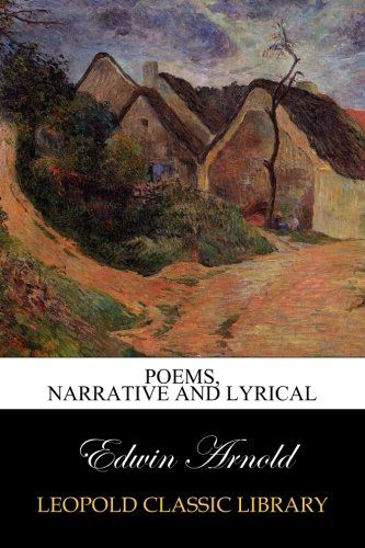 Poems, narrative and lyrical