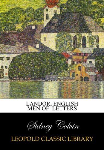 Landor, English Men of  Letters