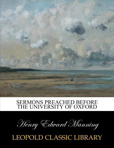 Sermons preached before the University of Oxford
