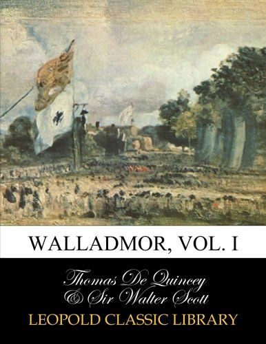 Walladmor, Vol. I
